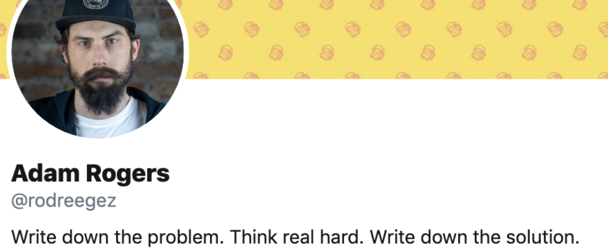 Adam Rogers bio: Write down the problem. Think real hard. Write down the solution.